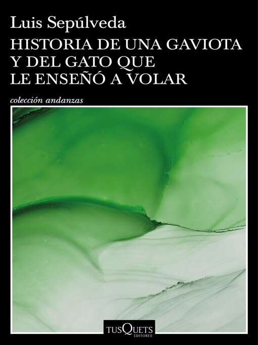 Cover image for Historia de una gaviota y del gato que le enseñó a volar